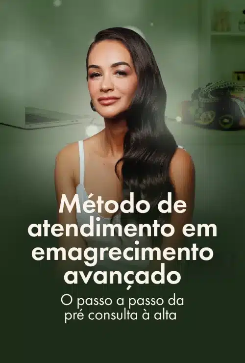 Método de atendimento em emagrecimento avançado